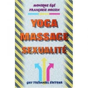 Yoga - Massage - Sexuality - Ege