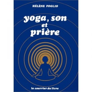 Yoga , Son Et Priere - Foglio Helene