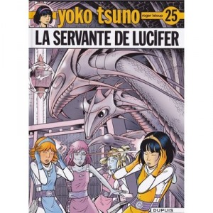 Yoko Tsuno T.25, the servant of Lucifer - Roger Leloup