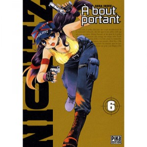 A Bout Portant - Zero In T.6 - Sora Inoue