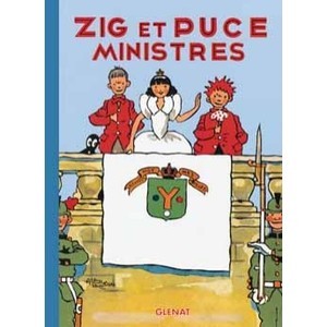 Zig et Puce T.10, Zig et Puce Ministers - Alain Saint-Ogan