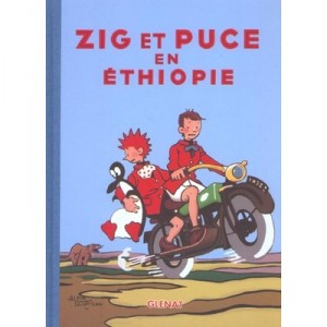 Zig et Puce T.16, Zig et Puce In Ethiopia - Alain Saint Ogan