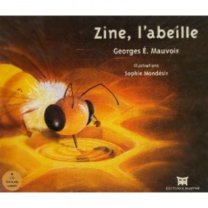 Zine L'abeille - Georges Mauvois , Sophie Mondesir