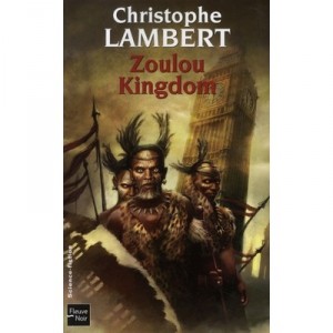 Zulu Kingdom - Christopher Lambert