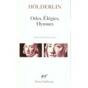 Odes, Elegies, Hymnes - Friedrich Holderlin