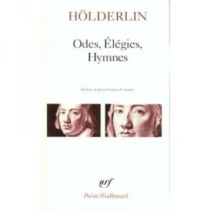 Odes, Elegies, Hymnes - Friedrich Holderlin