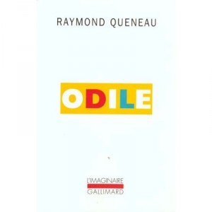 Odile - Raymond Queneau