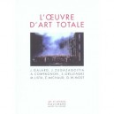 L'oeuvre D'art Totale - Collectif