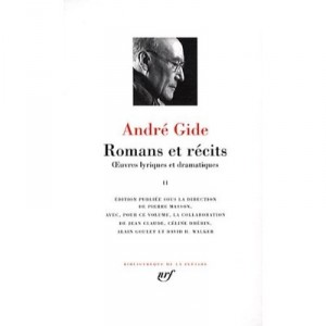 Romans Et Recits , Oeuvres Lyriques Et Dramatiques T.2 - Andre Gide