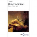 Oeuvres Choisies - Jean Calvin