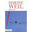 Oeuvres Choisies - Simone Weil