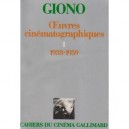 Oeuvres Cinematographiques (1938-1959) T.1 - Jean Giono