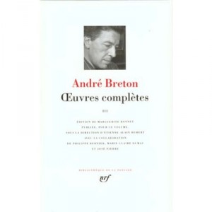 Oeuvres Completes - Andre Breton