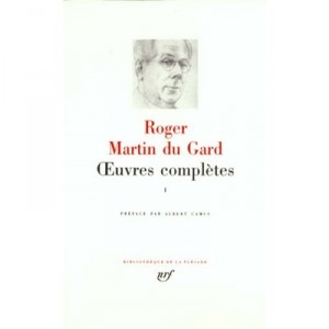 Oeuvres Completes T.1 - Roger Martin Du Gard