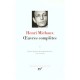 Oeuvres Completes T.1 - Henri Michaux