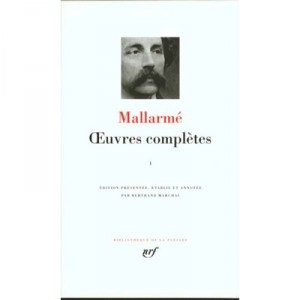 Oeuvres Completes T.1 - Stephane Mallarme