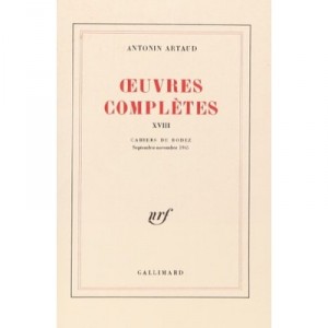 Oeuvres Completes T.18 - Antonin Artaud