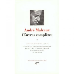 Oeuvres Completes T.2 - Andre Malraux