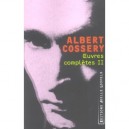 Oeuvres Completes T.2 - Albert Cossery