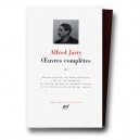 Oeuvres Completes T.3 - Alfred Jarry