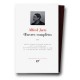 Oeuvres Completes T.3 - Alfred Jarry