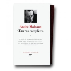 Oeuvres Completes T.3 - Andre Malraux