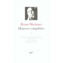 Oeuvres Completes T.3 - Henri Michaux