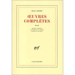Oeuvres Completes T.3 - Jean Genet