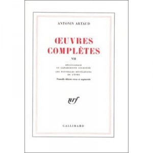 Oeuvres Completes T.7 - Antonin Artaud