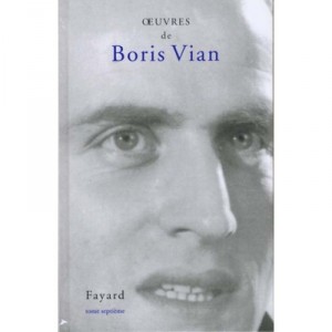 Oeuvres Completes T.7 , Jazz 2 - Boris Vian