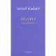 Oeuvres Completes T.9 - Ismail Kadare