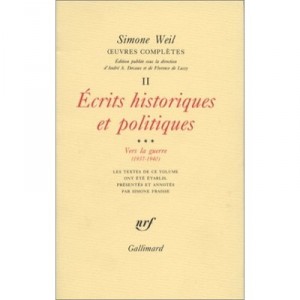 Oeuvres Completes T.2 , Ecrits Historiques Et Politiques T.3 - Simone Weil