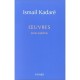 Oeuvres Completes T.7 - Ismail Kadare