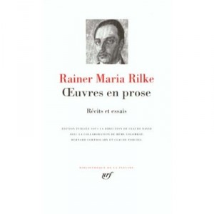 Oeuvres En Prose - Rainer Maria Rilke