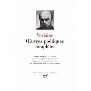 Oeuvres Poetiques Completes - Paul Verlaine