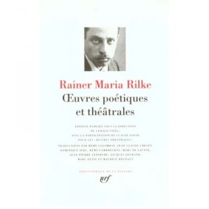 Oeuvres Poetiques Et Theatrales - Rainer Maria Rilke