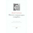 Oeuvres Romanesques Completes - Jean Cocteau