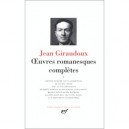 Oeuvres Romanesques Completes T.1 - Jean Giraudoux