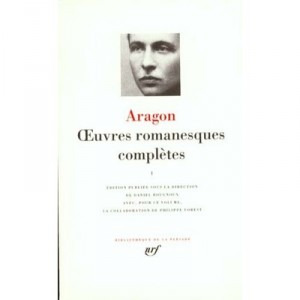 Oeuvres Romanesques Completes T.1 - Louis Aragon