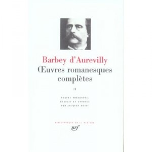 Oeuvres Romanesques Completes T.2 - Jules Barbey D'aurevilly
