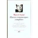 Oeuvres Romanesques Completes T.2 - Marcel Ayme