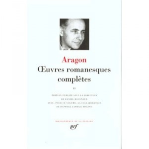 Oeuvres Romanesques Completes T.2 - Louis Aragon