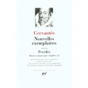 Oeuvres Romanesques Completes T.2 , Nouvelles Exemplaires , Persiles Et Sigismunda - Miguel De Cervantes