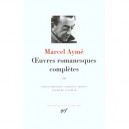 Oeuvres Romanesques Completes T.3 - Marcel Ayme