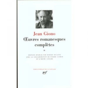 Oeuvres Romanesques Completes T.4 - Jean Giono