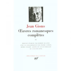 Oeuvres Romanesques Completes T.6 - Jean Giono