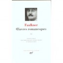 Oeuvres Romanesques T.3 - William Faulkner