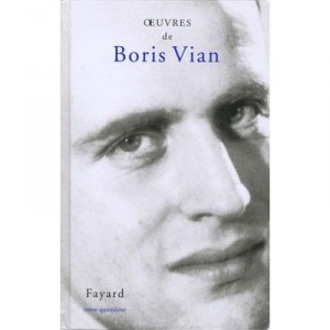 Oeuvres Romanesques T.4 - Boris Vian