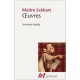 Oeuvres (sermons Traites) - Maitre Eckhart