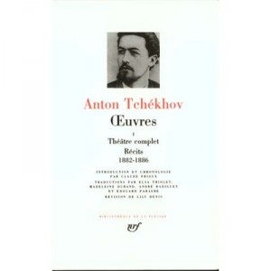 Oeuvres T.1 - Anton Tchekhov